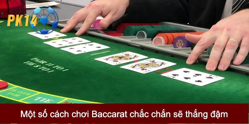 cách chơi Baccarat